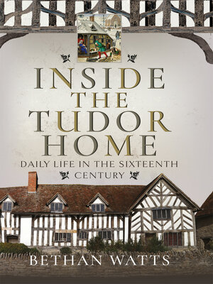 cover image of Inside the Tudor Home
